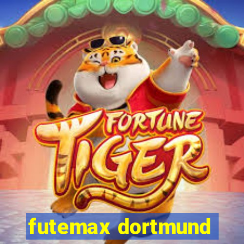 futemax dortmund